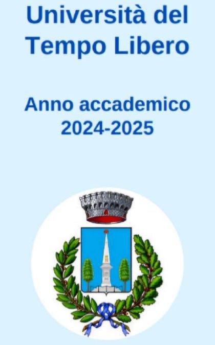 PROGRAMMA UNIVERSITA' TEMPO LIBERO ANNO ACCADEMICO 2024 - 2025